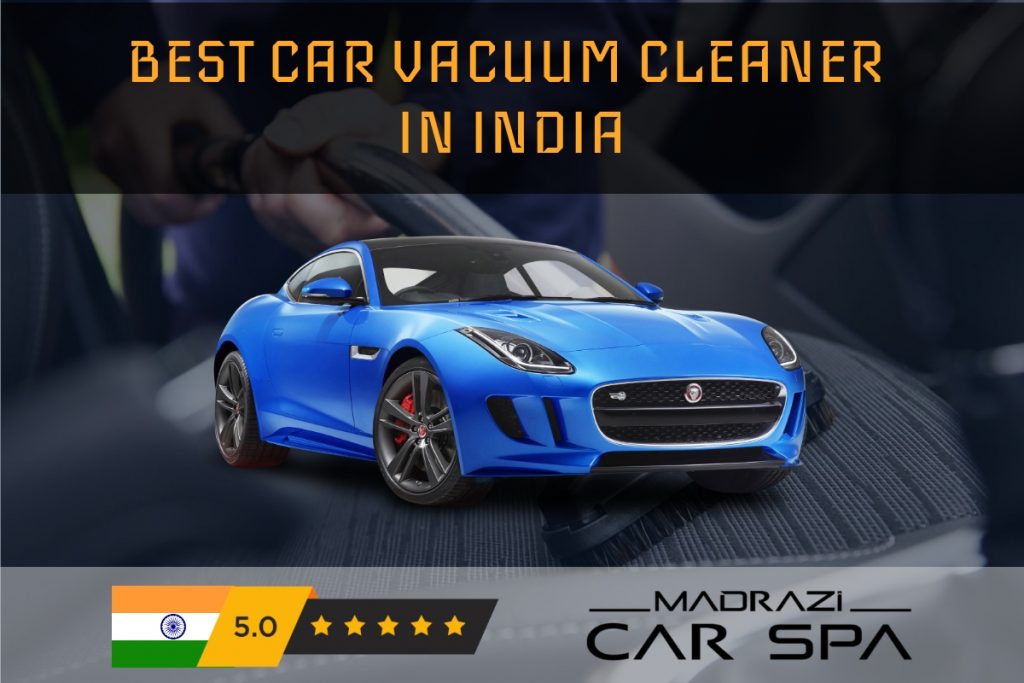 Best car vacuum cleaner in India